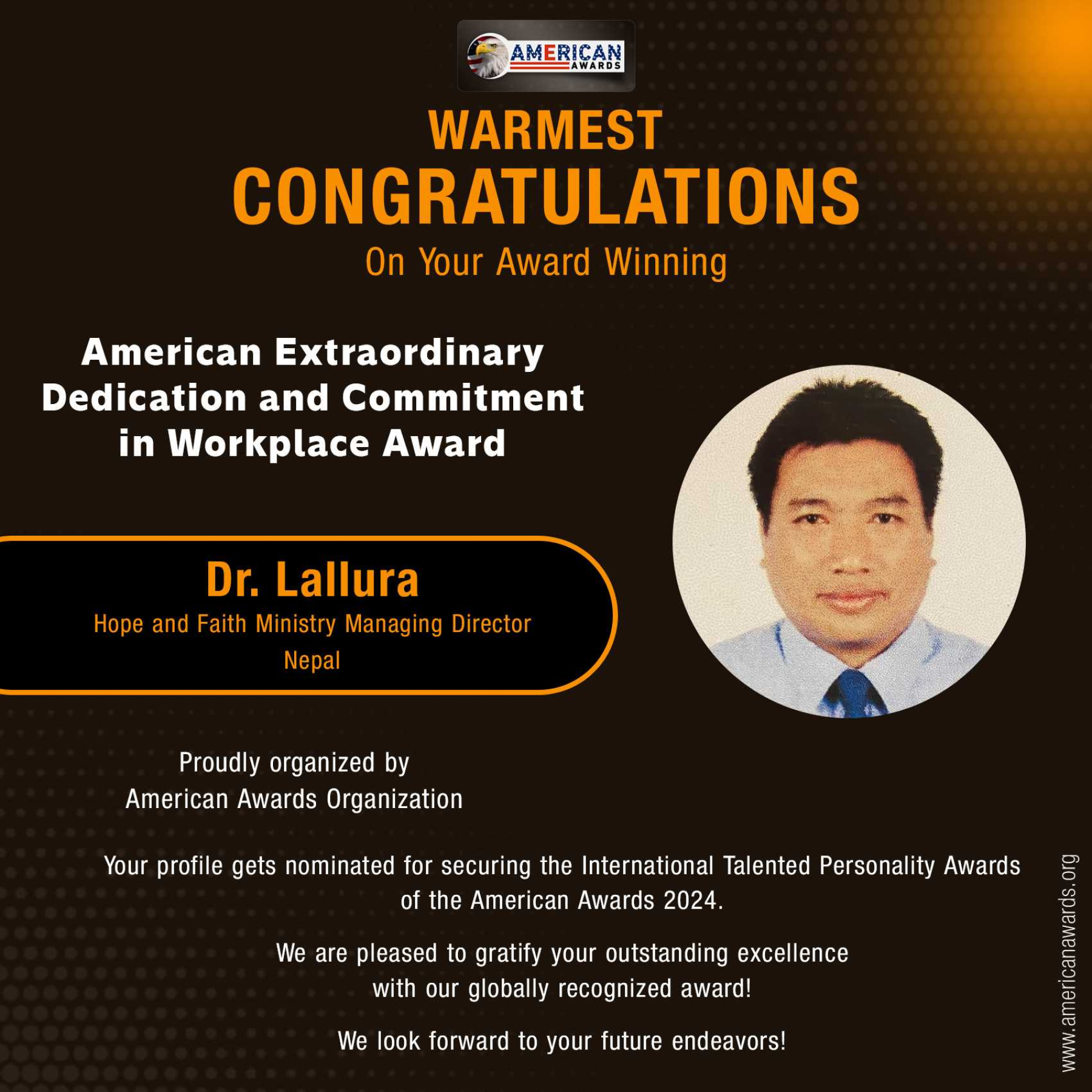 Dr. Lallura has won American Extraordinary Dedication and Commitment in Workplace Award